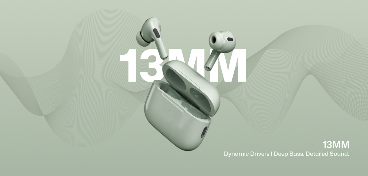 A pair of wireless earbuds floating above an open charging case on a soft sage green background with large white '13MM' text and smaller text reading 'Dynamic Drivers | Deep Bass. Detailed Sound.